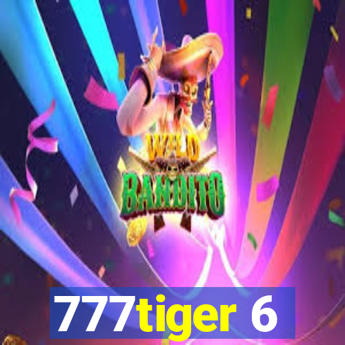 777tiger 6